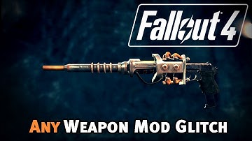 Fallout 4 - ANY Weapon Mod Glitch! IN-DEPTH Tutorial (After Patch 1.7/1.10)