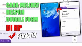 How to View Submitted Google Forms on Your Mobile Phone (Practical)