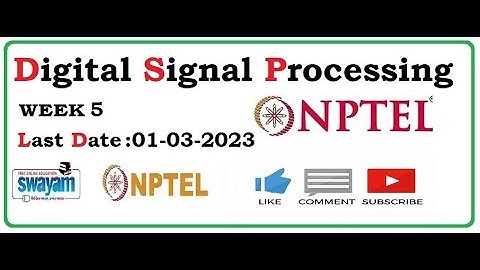 Digital signal processing NPTEL ||Digital signal processing  Assignment 5|| DSP|| NPTEL||