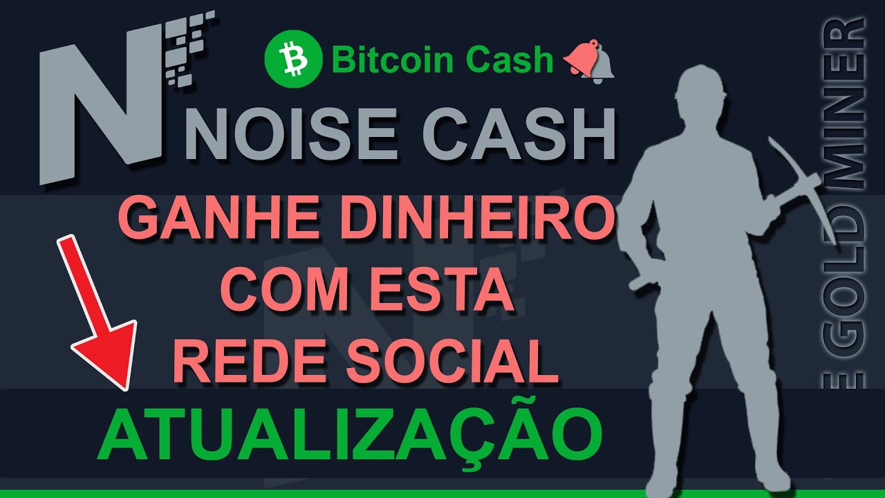 ATUALIZAÇÃO - NOISECASH: GANHE DINHEIRO POSTANDO NESTA REDE SOCIAL