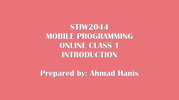 STIW2044 - Mobile Programming Topic 1