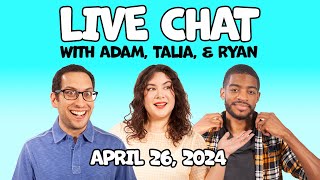 Live Chat and Games with Adam, Talia, and Ryan!