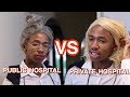 Public hospital vs private hospital lasizwe