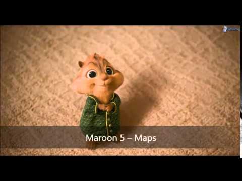 Maroon 5 -- Maps (Version Chipmunks)