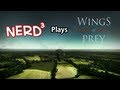 Nerd³ Plays... Wings of Prey