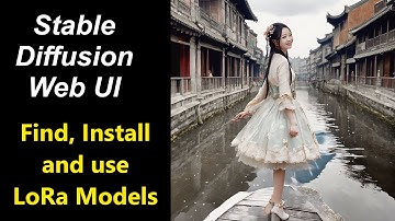 Stable Diffusion 06 Lora Models: Find, Install and Use