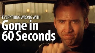 Everything Wrong With Gone In 60 Seconds