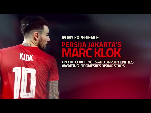 Persija Jakarta's Marc Klok on the challenges and opportunities awaiting Indonesia's rising stars class=