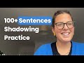 Improve Your English By Shadowing Daily Life English Sentences