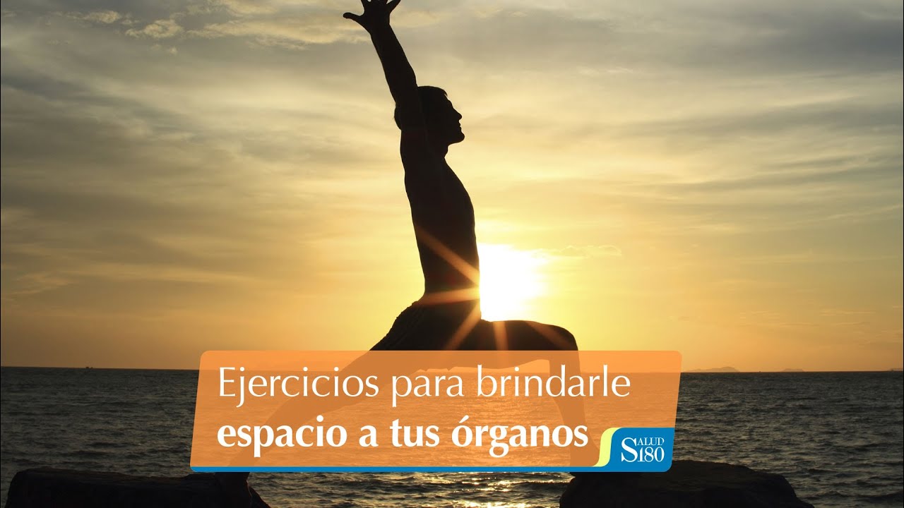 Ejercicios para brindarle espacio a tus órganos | Equilíbrate | Salud180 bajar de peso en 3 dias
