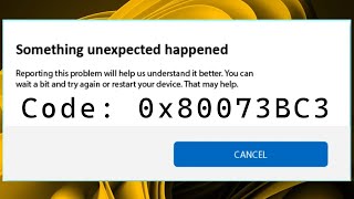 How to Fix the 0x80073BC3 Windows 11 Update Error
