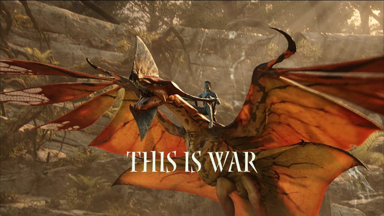 Jake Sully-This Is War