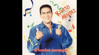 Kinito Méndez - Cachamba