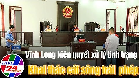 Bản tin trưa (30/09/2022) Vĩnh Long kiên quyết xử lý tình trạng khai thác cát sông trái phép