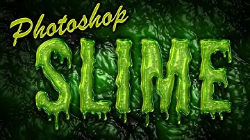 Photoshop: Create Green SLIME Text! 😱