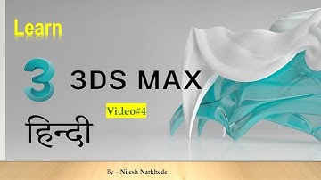 3 DS Max (In Hindi)- Part 3- Standard primitives (Cylinder, Tube, Pyramid Command )