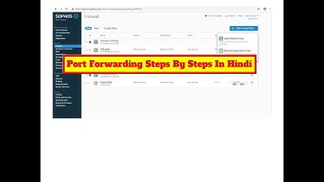 How to configure port forwarding in sophos xg firewall steps by steps | Hindi