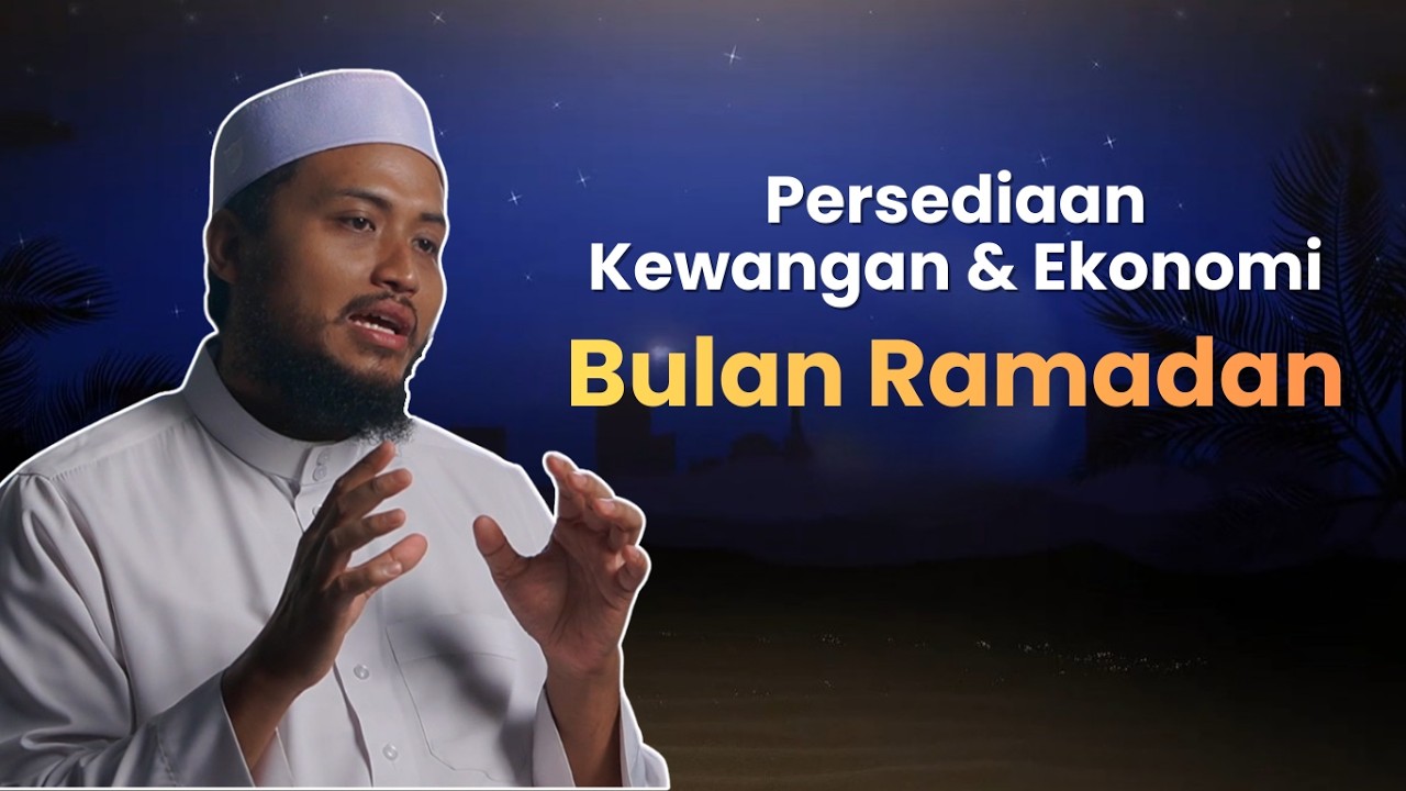 Apa persediaan ekonomi dan kewangan dalam bulan Ramadan?