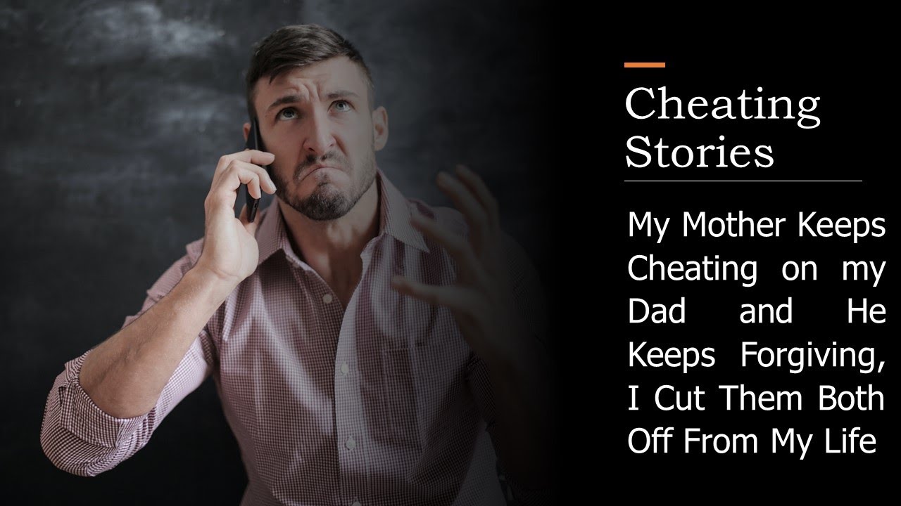 Father Cheating On Mother Quotes