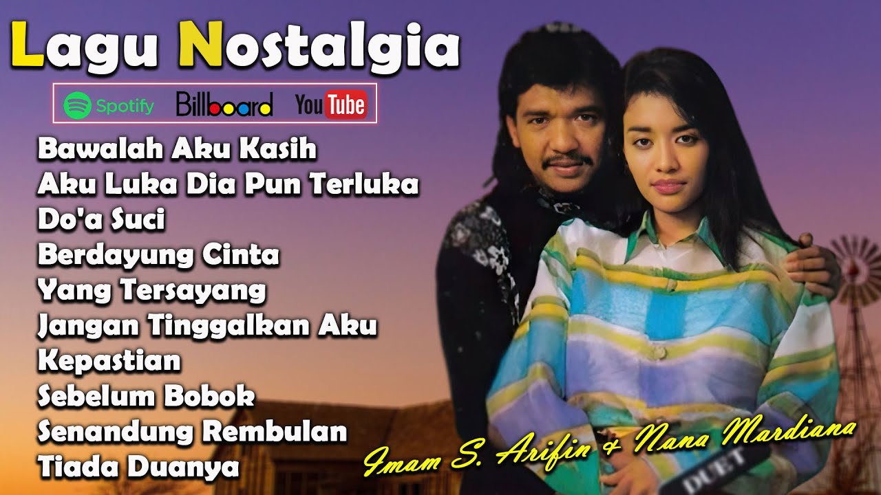 Dangdut Terkini Imam S Arifin / Nana Mardiana 💖 Tembang Kenangan nostalgia Indonesia
