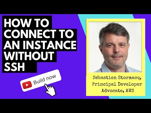 How to connect to your instances without using SSH