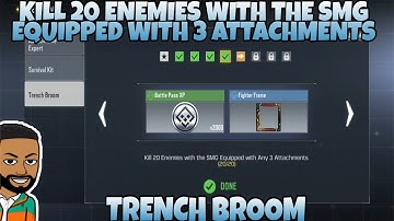 KILL 20 ENEMIES WITH THE SMG EQUIPPED WITH 3 ATTACHMENTS TRENCH BROOM CALL OF DUTY MOBILE COD MOBILE