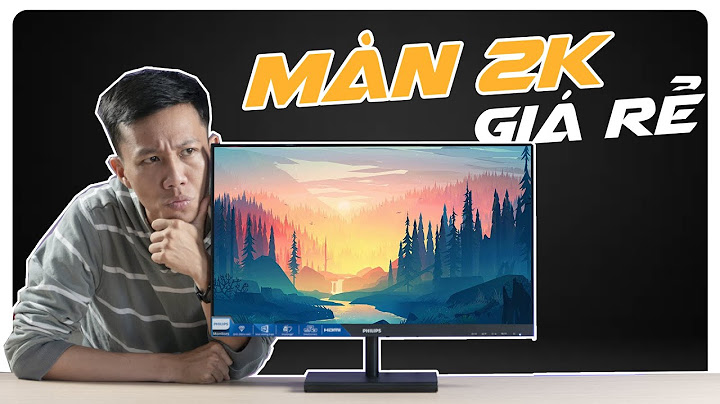 Đánh giá lcd philips 224e5qhsb 00 năm 2024