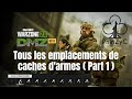 Toutes les caches darmes fermes  cl  partie 1 warzone 2 dmz