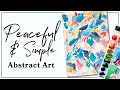 Peaceful and Simple Abstract Art for Beginners Tutorial