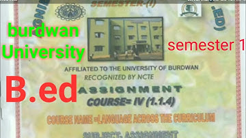 Course – IV (1.1.4), Language across the Curriculum assignment/ burdwan University B.ed assignment/