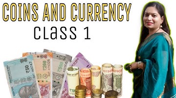 Coins And Currency | Class 1 | Maths | Primary School Maharashtra State board