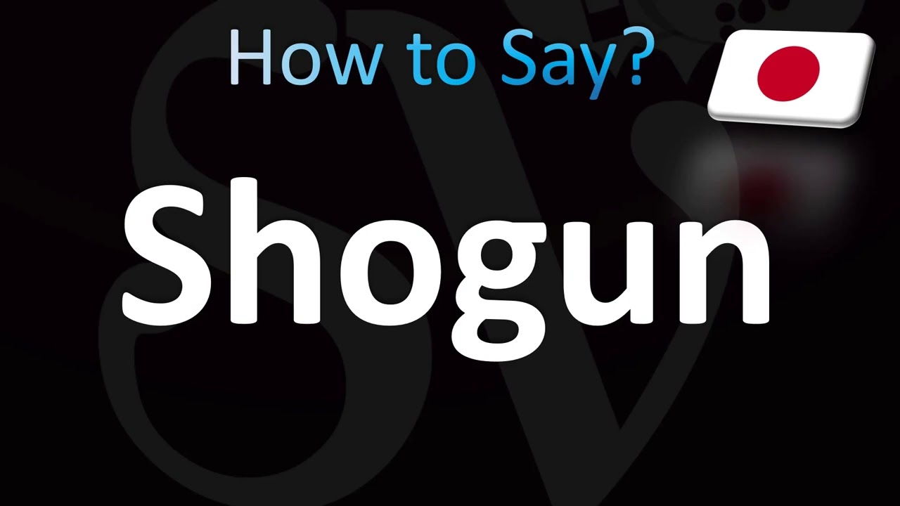 How to Pronounce Shogun (Japanese) - YouTube
