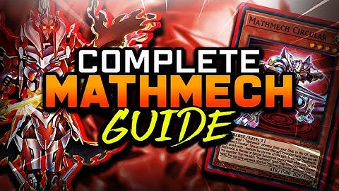 THE ONLY MATHMECH GUIDE YOU NEED! | Yu-Gi-Oh! How to Play + How to Beat Mathmechs POTE Format 2022