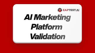 Ai Marketing Platform Validation