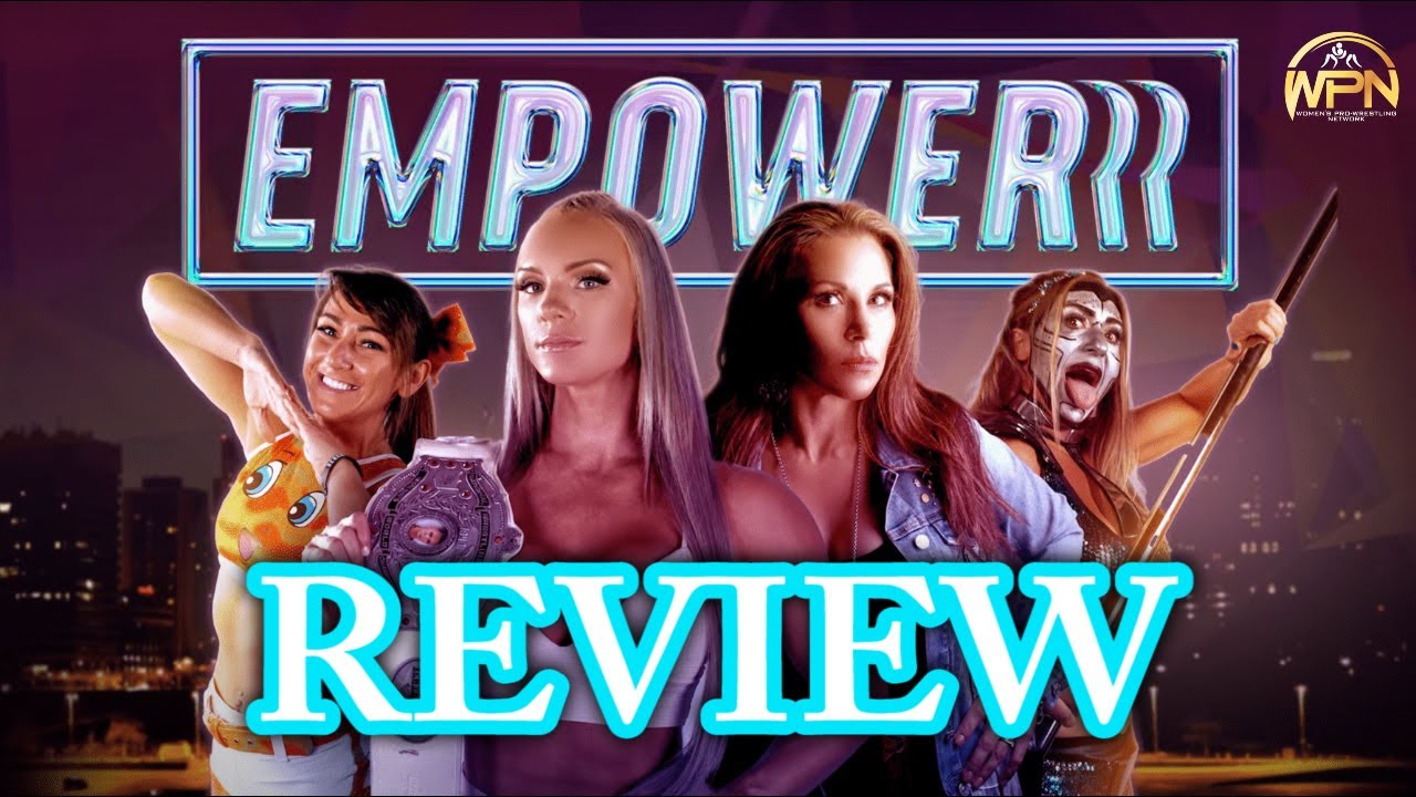 NWA Empowerrr Pay-Per-View Review