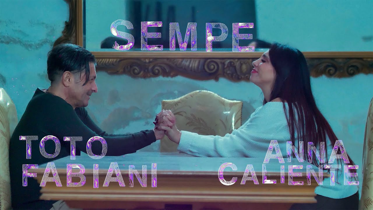 TOTO FABIANI feat ANNA CALIENTE   
