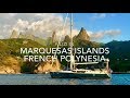 09 - Sailing Filizi in Marquesas HD