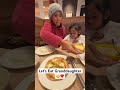 Let’s Eat Granddaughter😋