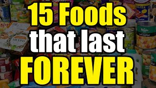 15 Foods that to STOCKPILE the NEVER Expire - STOCK up NOW!