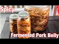 Spicy fermented pork belly 