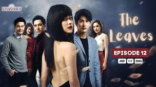 Daun-Daun - Episode 12 | SUB ENG