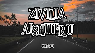 Download Lagu Zivilia - Aishiteru || (Lirik) MP3
