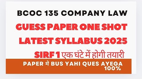 Company law one shot | company law important questions 2025 bcoc 135 imp ques bcoc 135 one shot