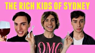 THE RICH KIDS OF SYDNEY