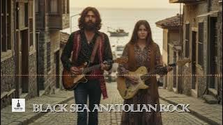 Download lagu Black Sea Anatolian Rock - Kestiler Yollarımı