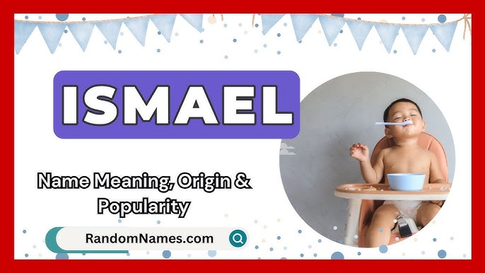 Ismail - Name Meaning Origin And Popularity