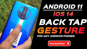 iOS 14 AND ANDROID 11 BACK TAP GESTURES ON ANY ANDROID PHONE - NO ROOT | TAP TAP FEATURES FOR YOU