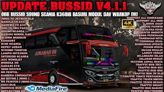 OBB BUSSID V4.1.1 TERBARU SOUND SCANIA K360iB BASURI MODUL DAV WARKOP DKI | BUSSID | SHARE 108