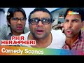 Phir Hera Pheri Comedy Scenes | Popular Comedy Scenes | Paresh Rawal - Akshay Kumar - Suniel Shetty
