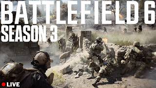 🔴LIVE | Battlefield 6 Season 3 | NAVAL COMBAT COMING IN SEASON 4!!! | PS5 Gameplay